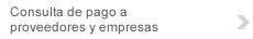 Consulta de pagos a proveedores y empresas