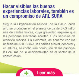 Hacer visibles las buenas experiencias laborales, tambin es un compromiso de ARL SURA | Leer ms