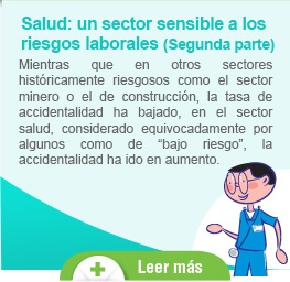 Salud: un sector sensible a los riesgos laborales (Segunda parte)