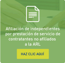 Afiliación de independientes por prestación de servicio de contratantes no afiliados a la ARL
